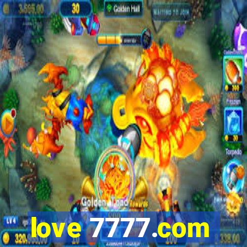 love 7777.com